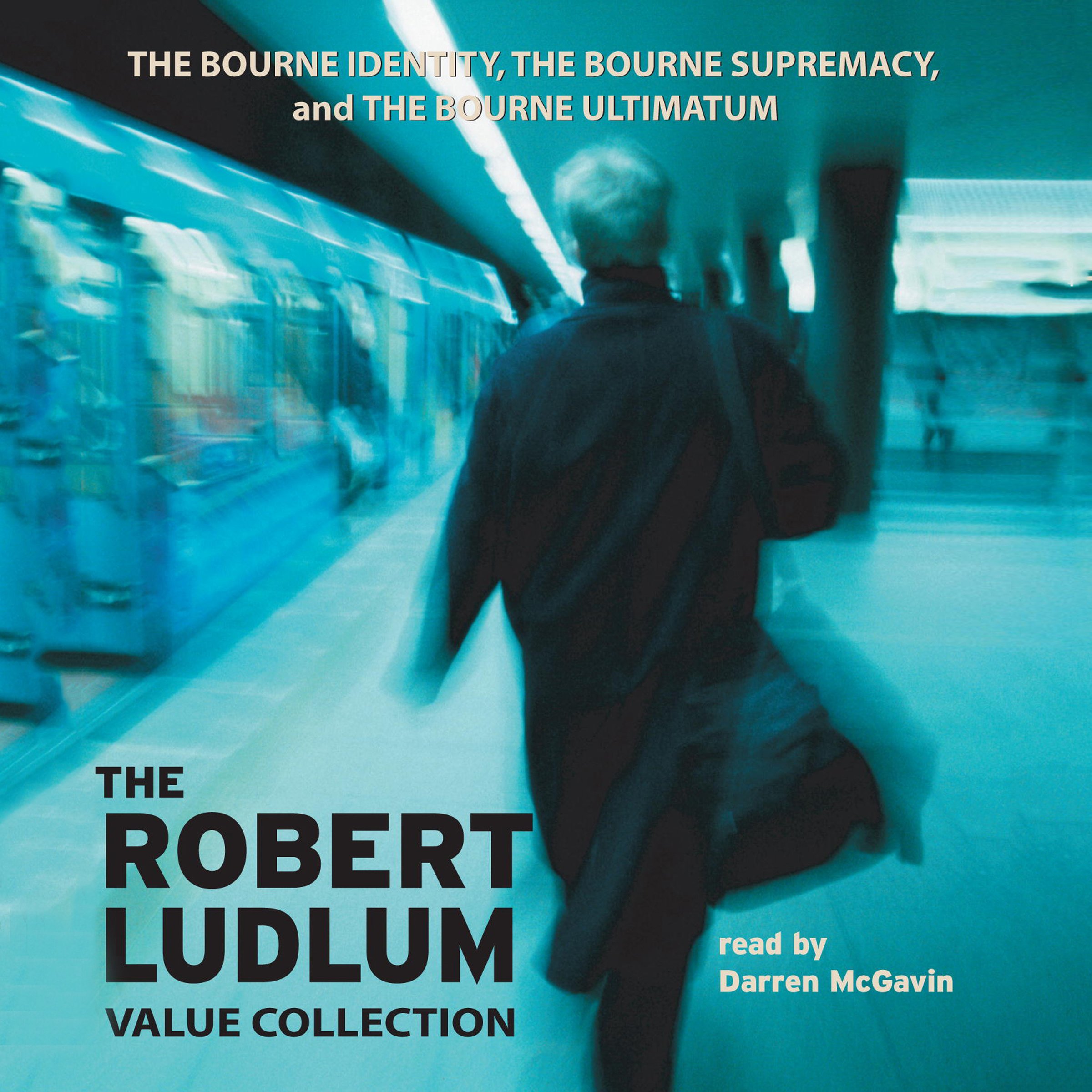 The Robert Ludlum Value Collection The Bourne Identity, The Bourne