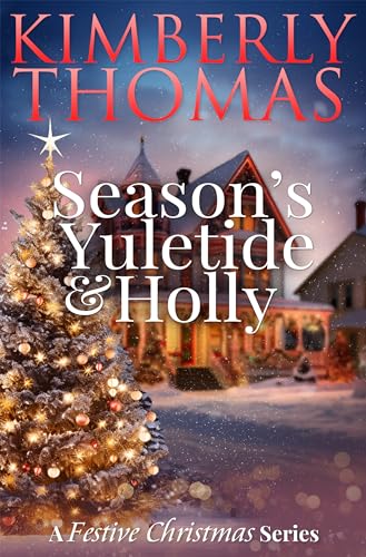Season's Yuletide & Holly