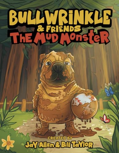The Mud Monster: A Funny Children's Book for Ages 3-8