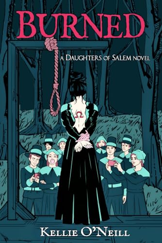 Burned: A Daughters of Salem Novel