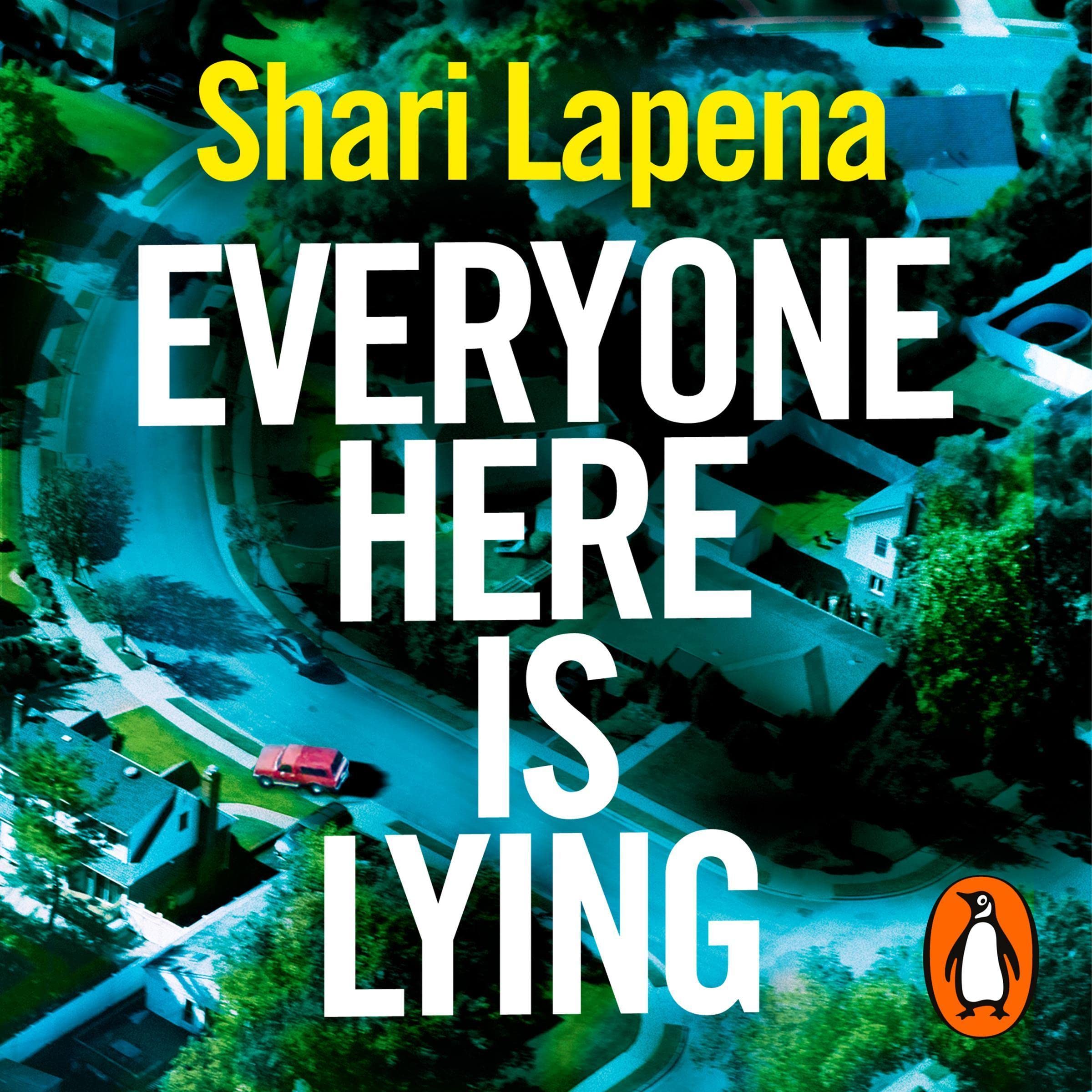 Everyone Here Is Lying