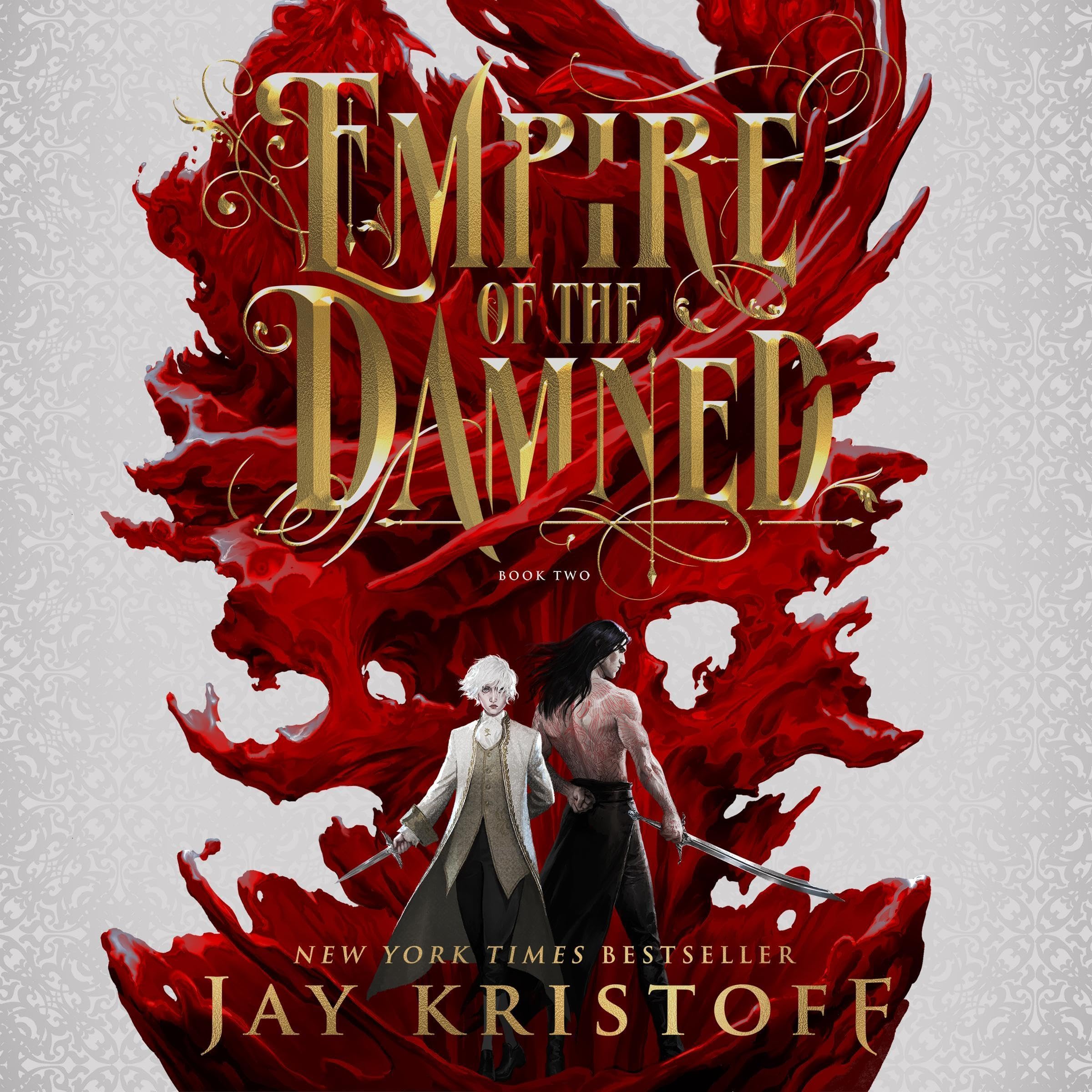 Empire of the Damned (Empire of the Vampire, #2)