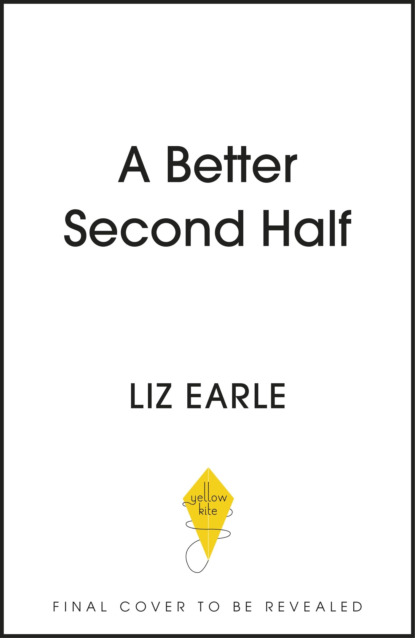 A Better Second Half: Dial Back Your Age to Live a Longer, Healthier, Happier Life
