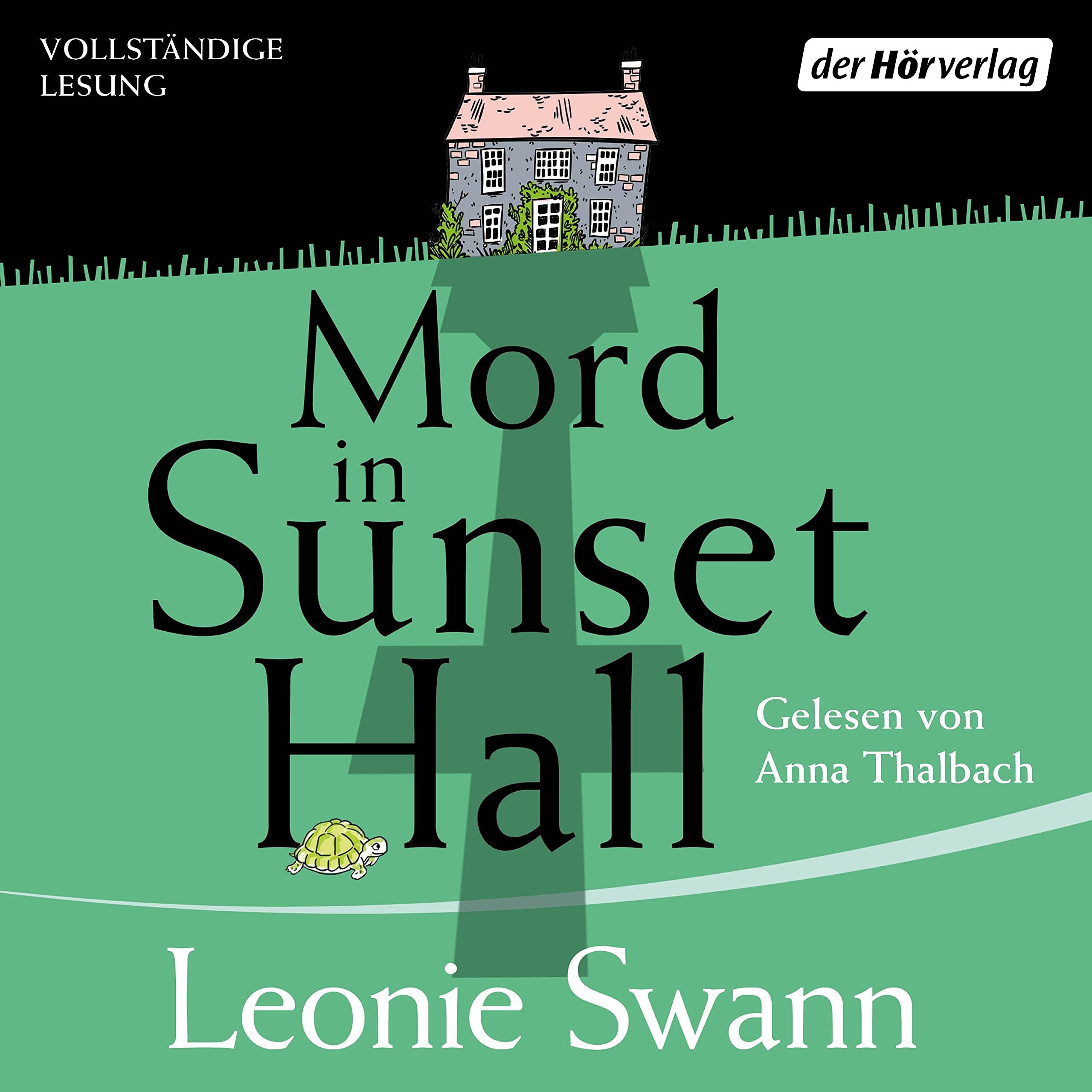 Mord in Sunset Hall (Miss Sharp ermittelt, 1) by Leonie