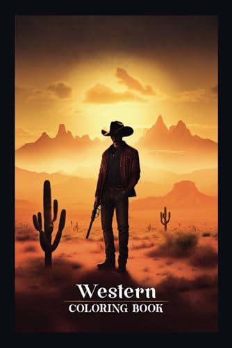 Western Coloring Book: 50 Amazing Illustrations with Wild West to Color