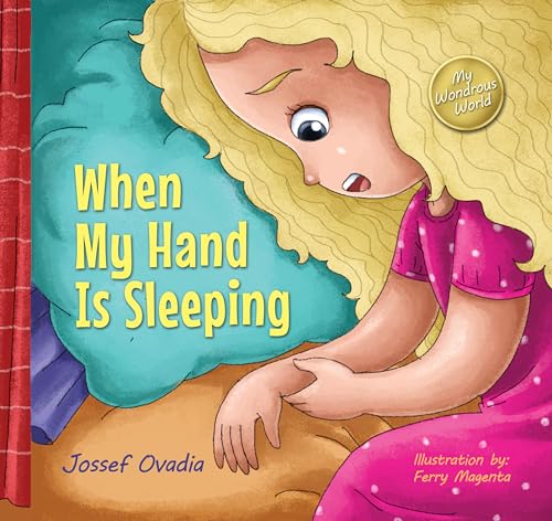 When My Hand Is Sleeping