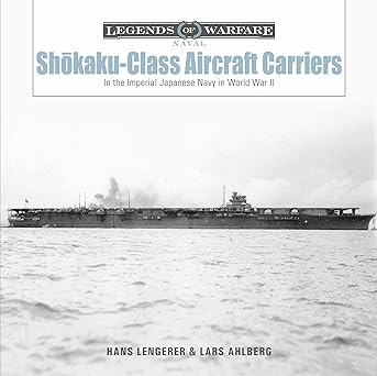 Shōkaku-Class Aircraft Carriers: In the Imperial Japanese Navy during World War II