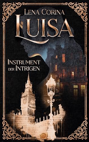 Luisa: Instrument der Intrigen