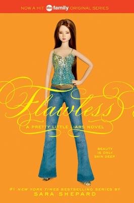 Pretty Little Liars #2[Flawless] [PRETTY LITTLE LIARS PRETTY LIT ...
