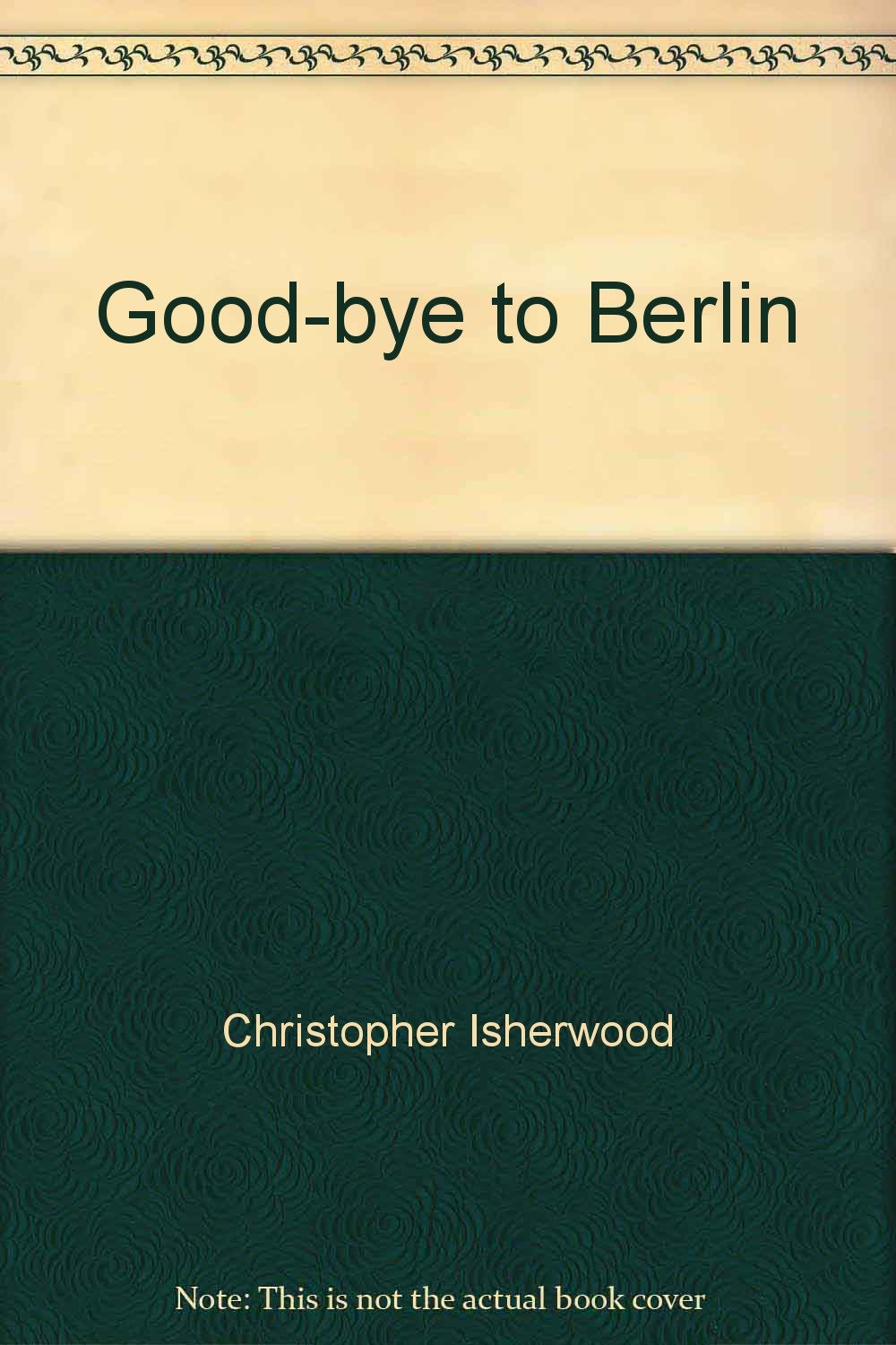 Good-bye to Berlin