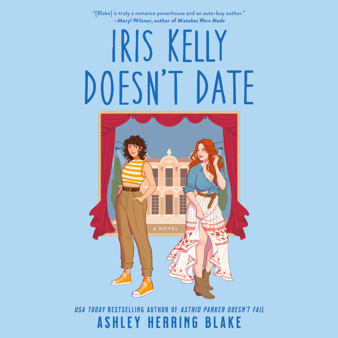 Iris Kelly Doesn't Date (Bright Falls, #3)