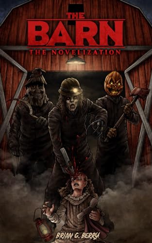 The Barn: The Novelization