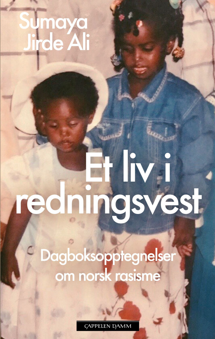 Et liv i redningsvest: Dagboksopptegnelser om norsk rasisme