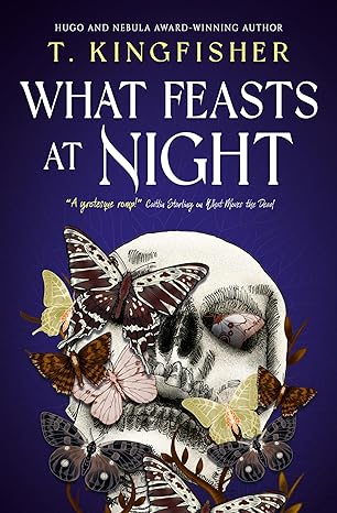 What Feasts at Night (Sworn Soldier, #2)