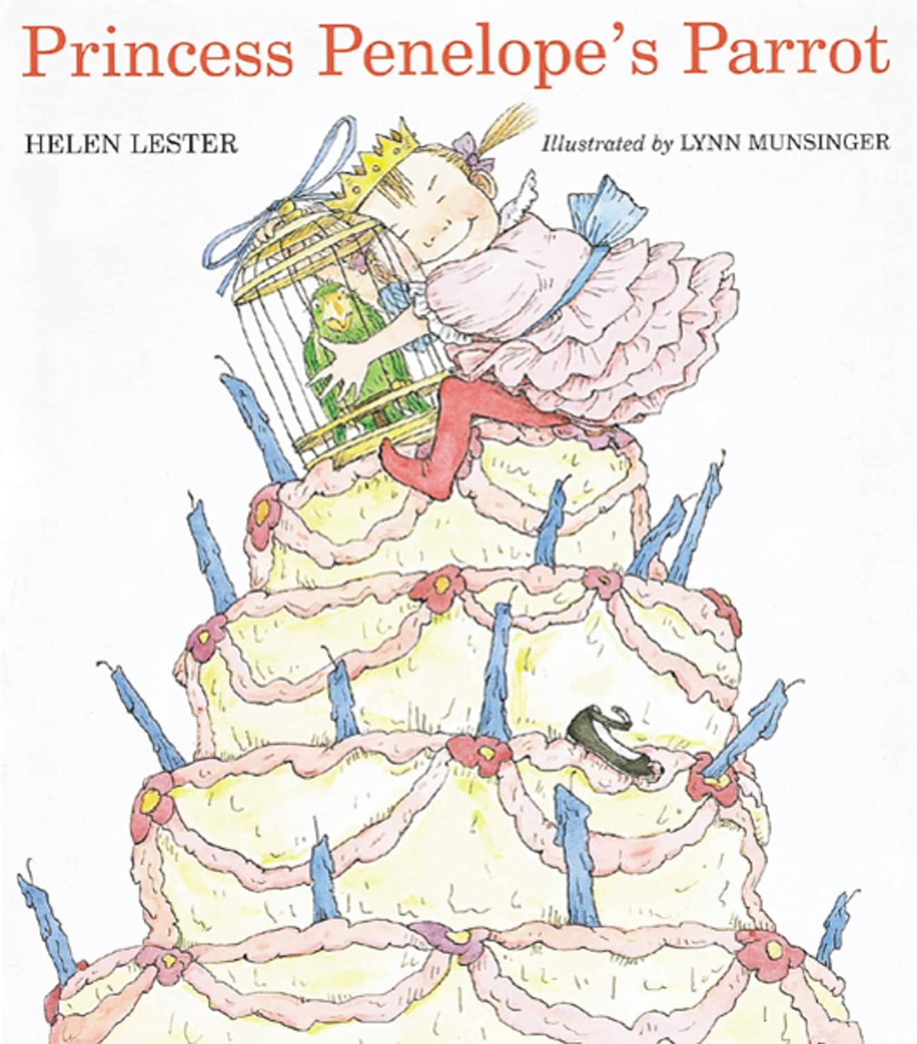 Princess Penelope's Parrot by Helen Lester | Goodreads