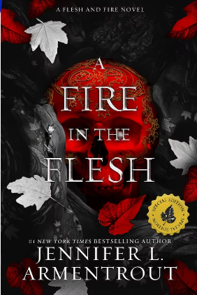 A Fire in the Flesh (Flesh and Fire, #3)