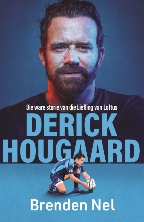 Derick Hougaard Die ware storie van die Liefling van Loftus