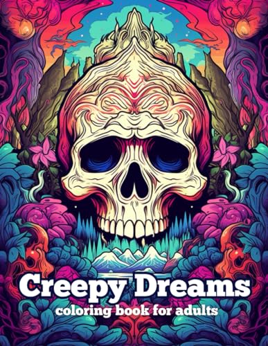 creepy dreams Coloring Book: Horror Themed Adult Coloring Books ...