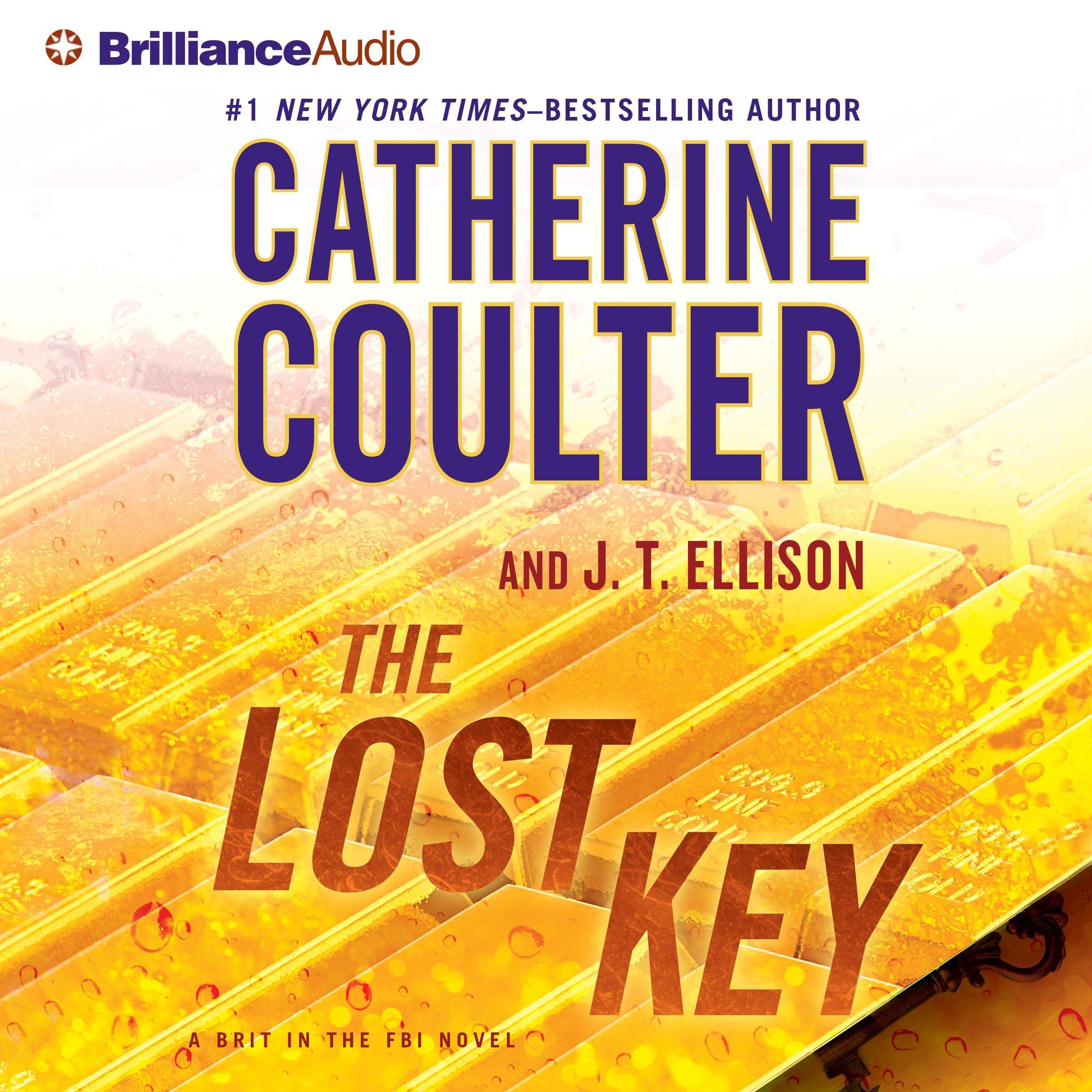 The Lost Key: A Brit in the FBI, Book 2 by Catherine Coulter | Goodreads
