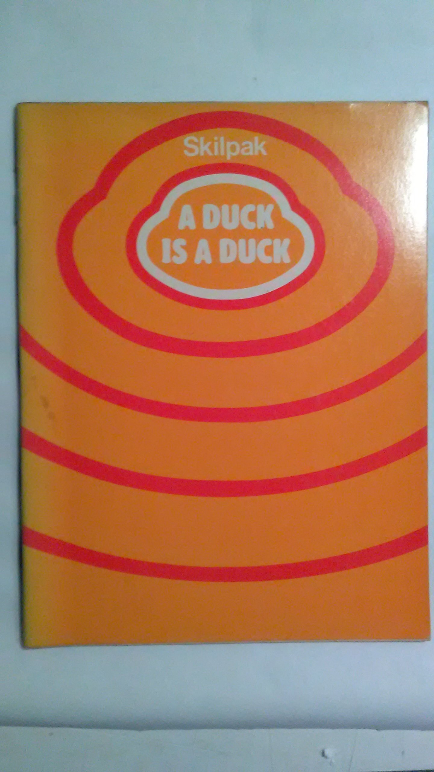 a-duck-is-a-duck-skilpak-reading-720-by-billie-parr-theodore-clymer