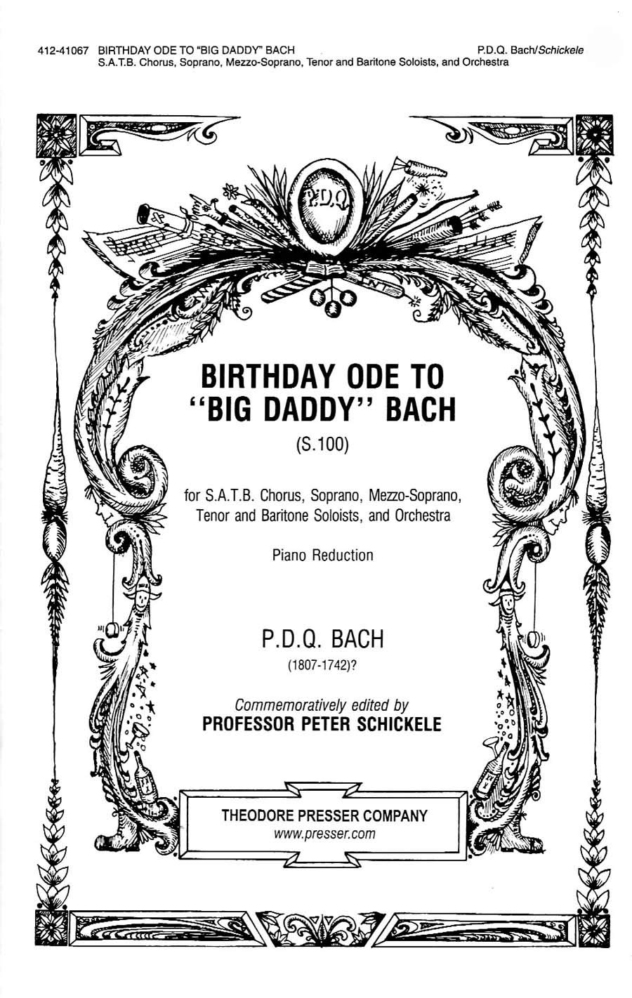Bach Birthday Ode to "Big Daddy" (S.100) by P. D. Q. BACH Goodreads