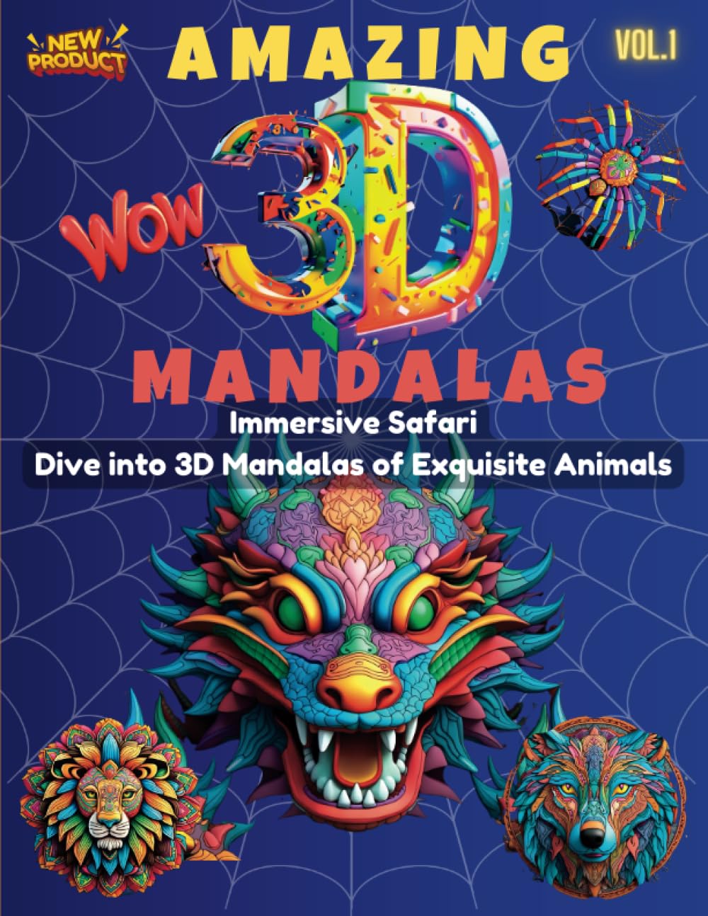 MANDALAS Immersive Safari Dive into 3D Mandalas of Exquisite Animals Vol1 Meditative Adventure