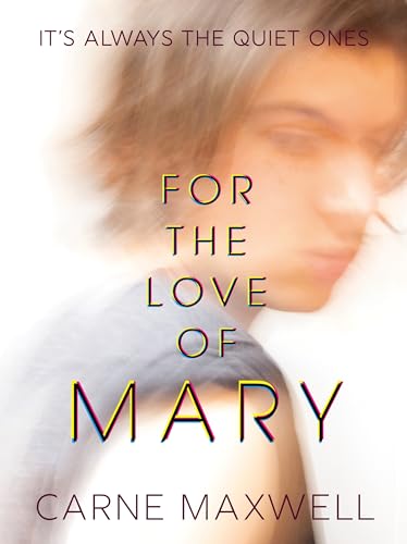 For the Love of Mary