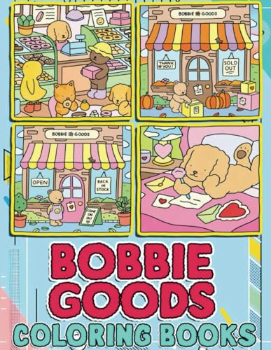 Bobbie Goods Coloring Book: Stunning Coloring Books with 40 Adorable
