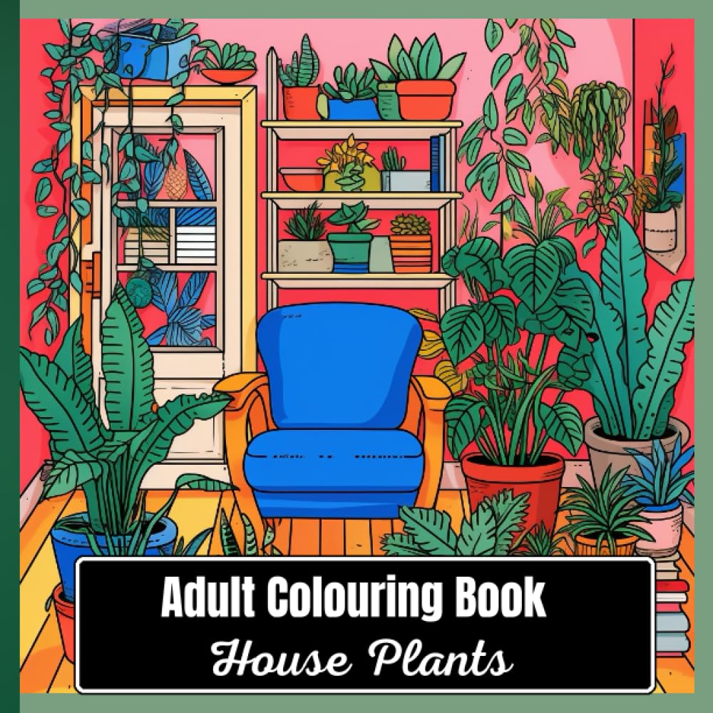 Adult Colouring Book House Plants 50 Pages, 8.5 x 8.5" by Craig Hamm