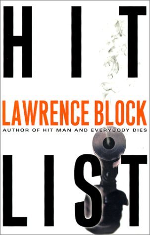 Hit List by Lawrence Block | Goodreads