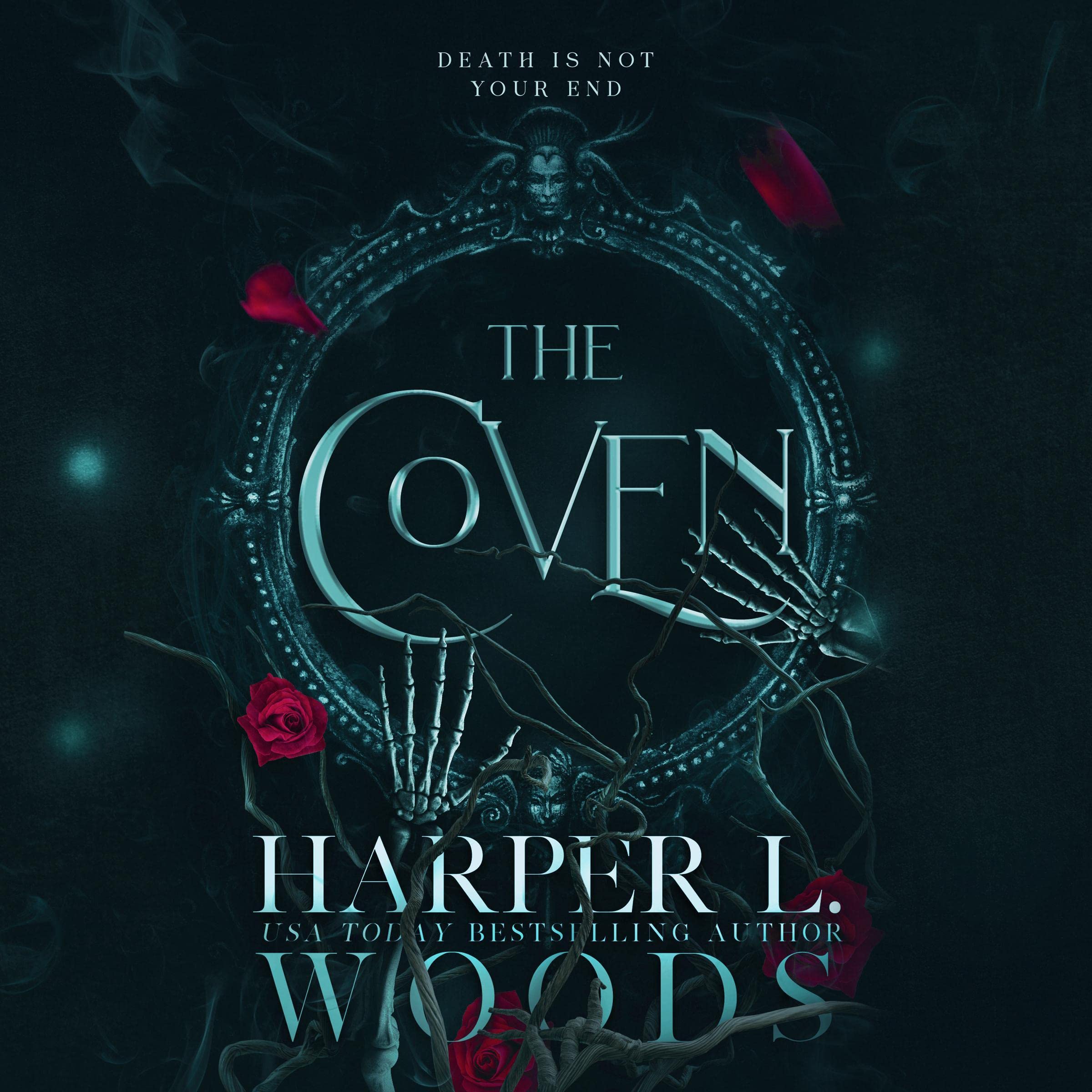 The Coven (Coven of Bones, #1)
