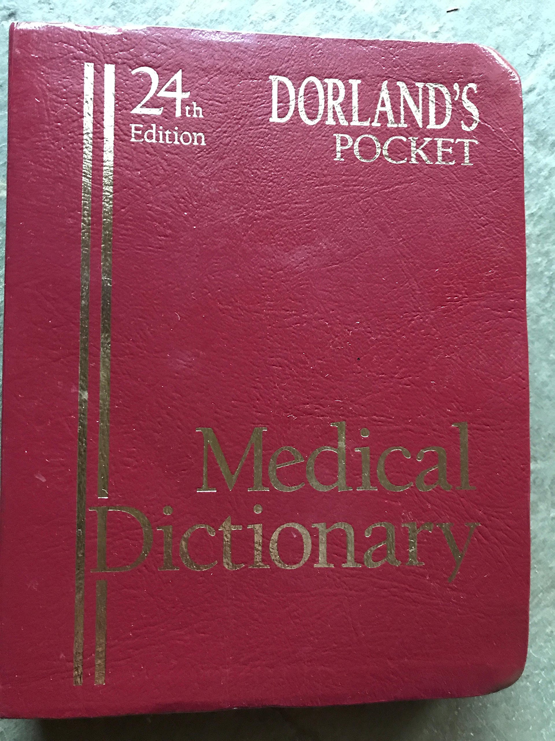 Dorland's Pocket Medical Dictionary by W.A. Newman Dorland Goodreads