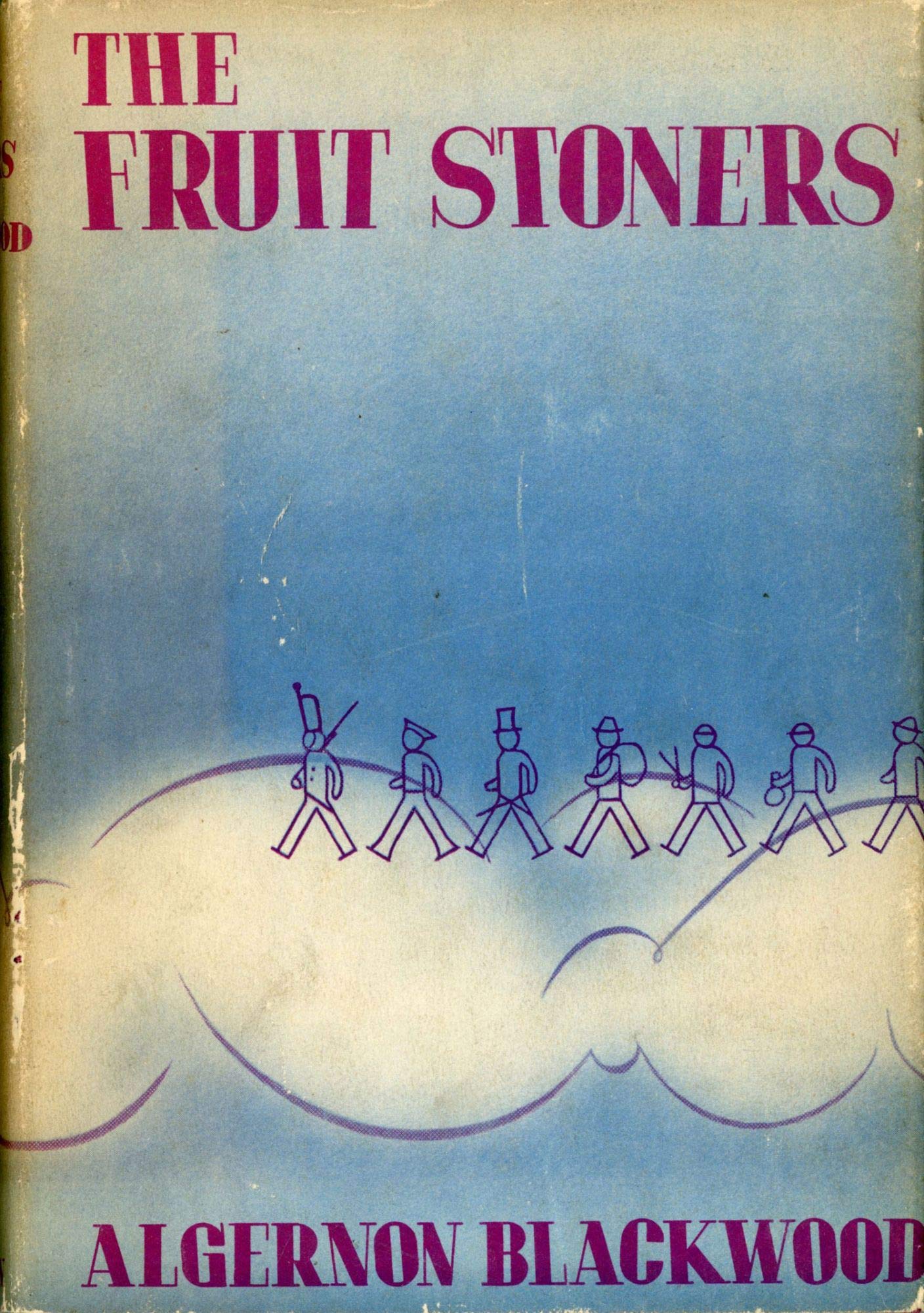 The Fruit Stoners Being the Adventures of Maria Among the