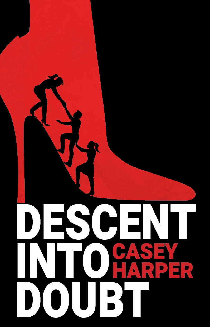 Descent into Doubt