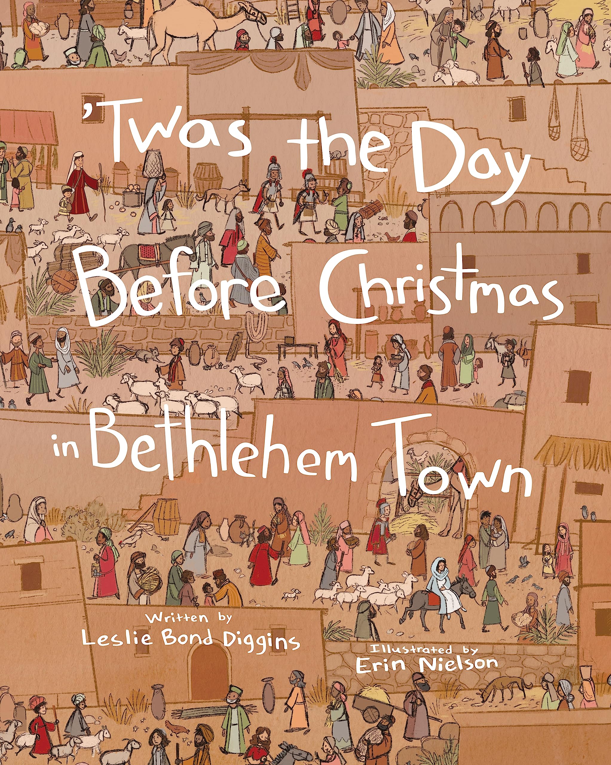 ’Twas the Day Before Christmas in Bethlehem Town