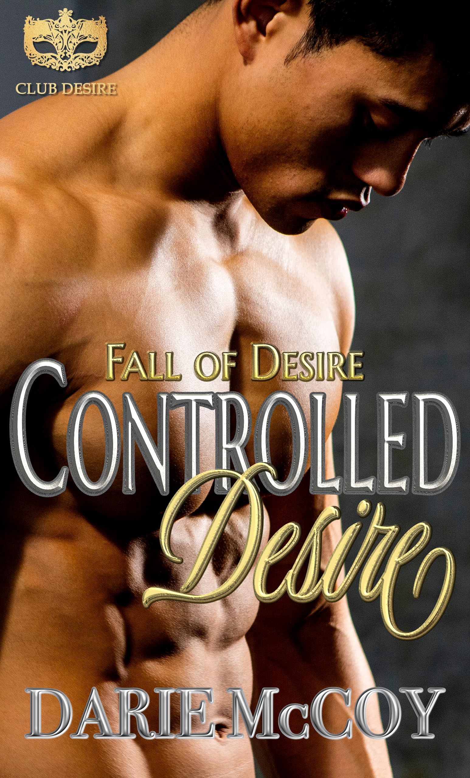 Controlled Desire
