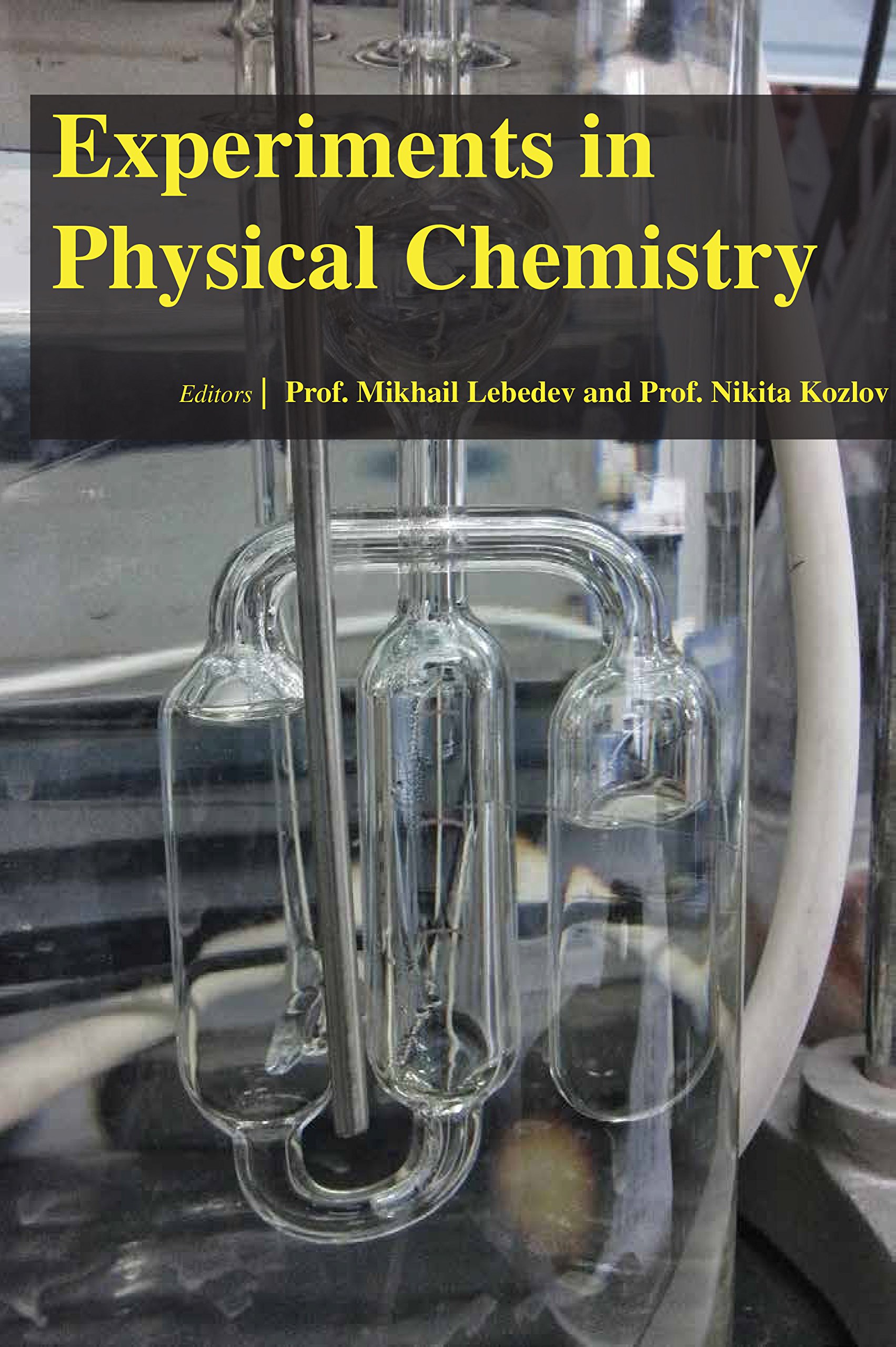 Experiments in Physical Chemistry [Hardcover] [Jan 01, 2015] Prof