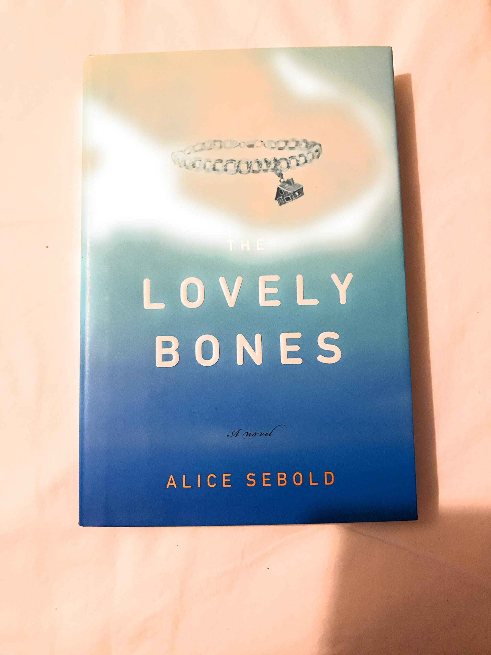 Alice Sebold The Lovely Bones (Hardcover); 2002 Edition by Alice Sebold Goodreads Alice Sebold The Lovely Bones (Hardcover); 2002 Edition by Alice Sebold Goodreads