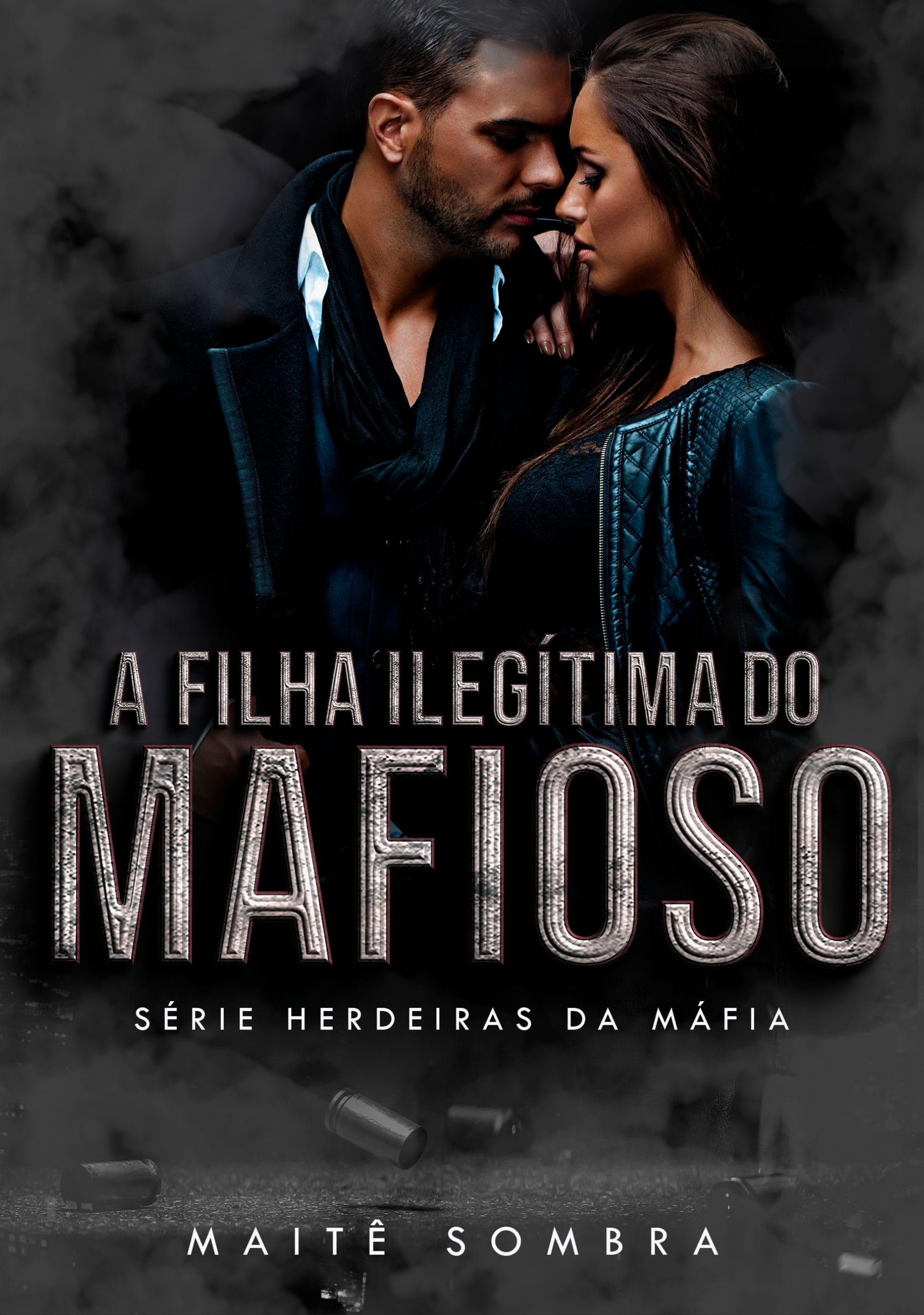 A filha ilegítima do mafioso (Herdeiras da máfia)