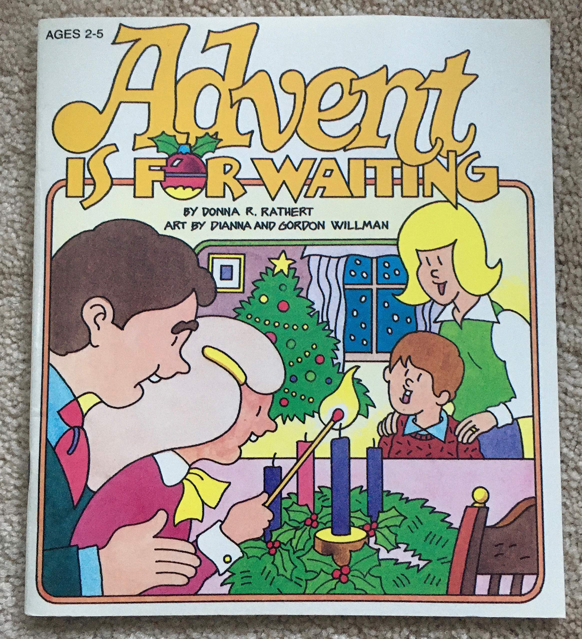 Advent Loading Advent Is for Waiting by Donna Rathert | Goodreads