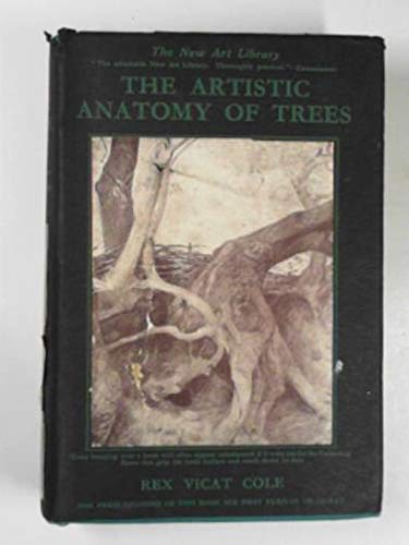 The artistic anatomy of trees,: Their structure & treatment in painting ...
