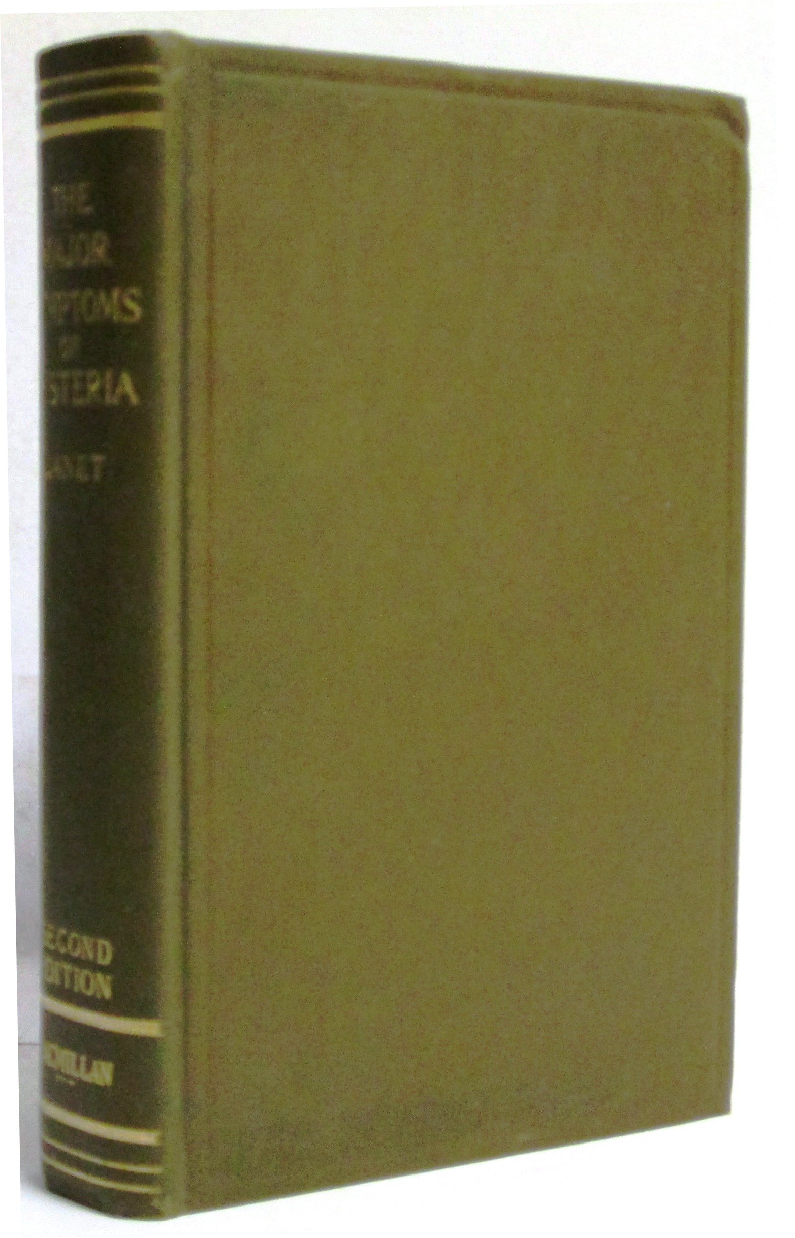 The major symptoms of hysteria Fifteen lectures given in the Medical