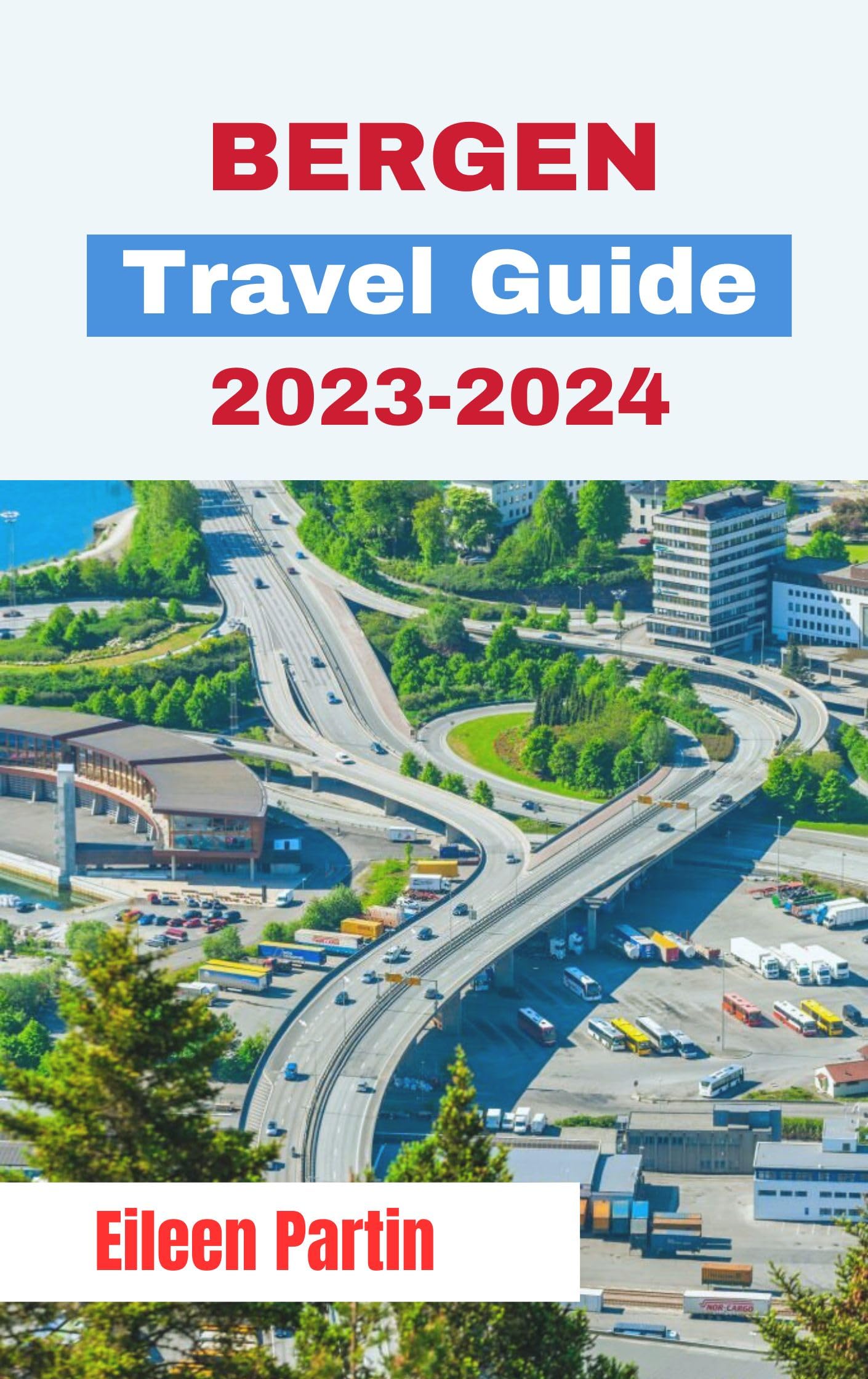 Bergen Travel Guide 20232024 Discover the Enchanting Sights, Top