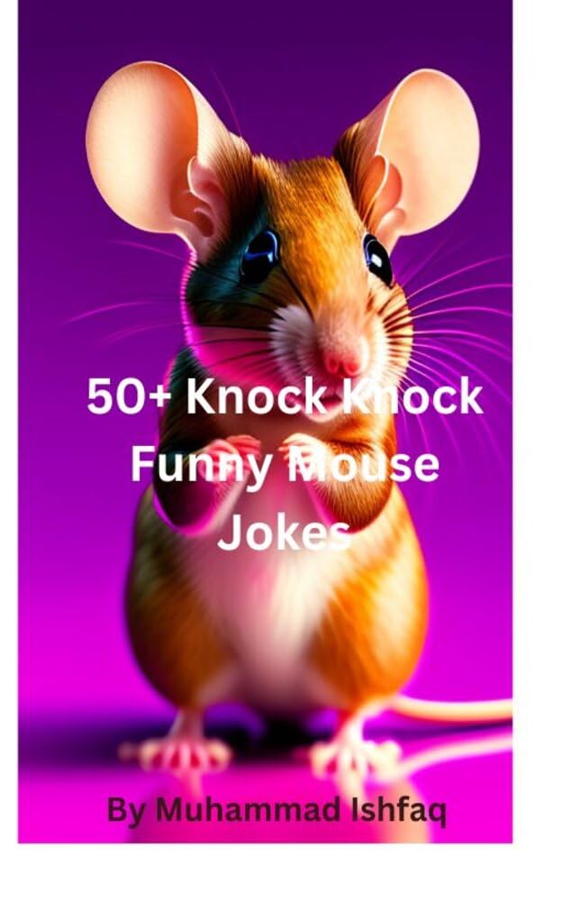 50+ Knock Knock Funny Mouse Jokes Mouse Jokes For Kids by Muhammad