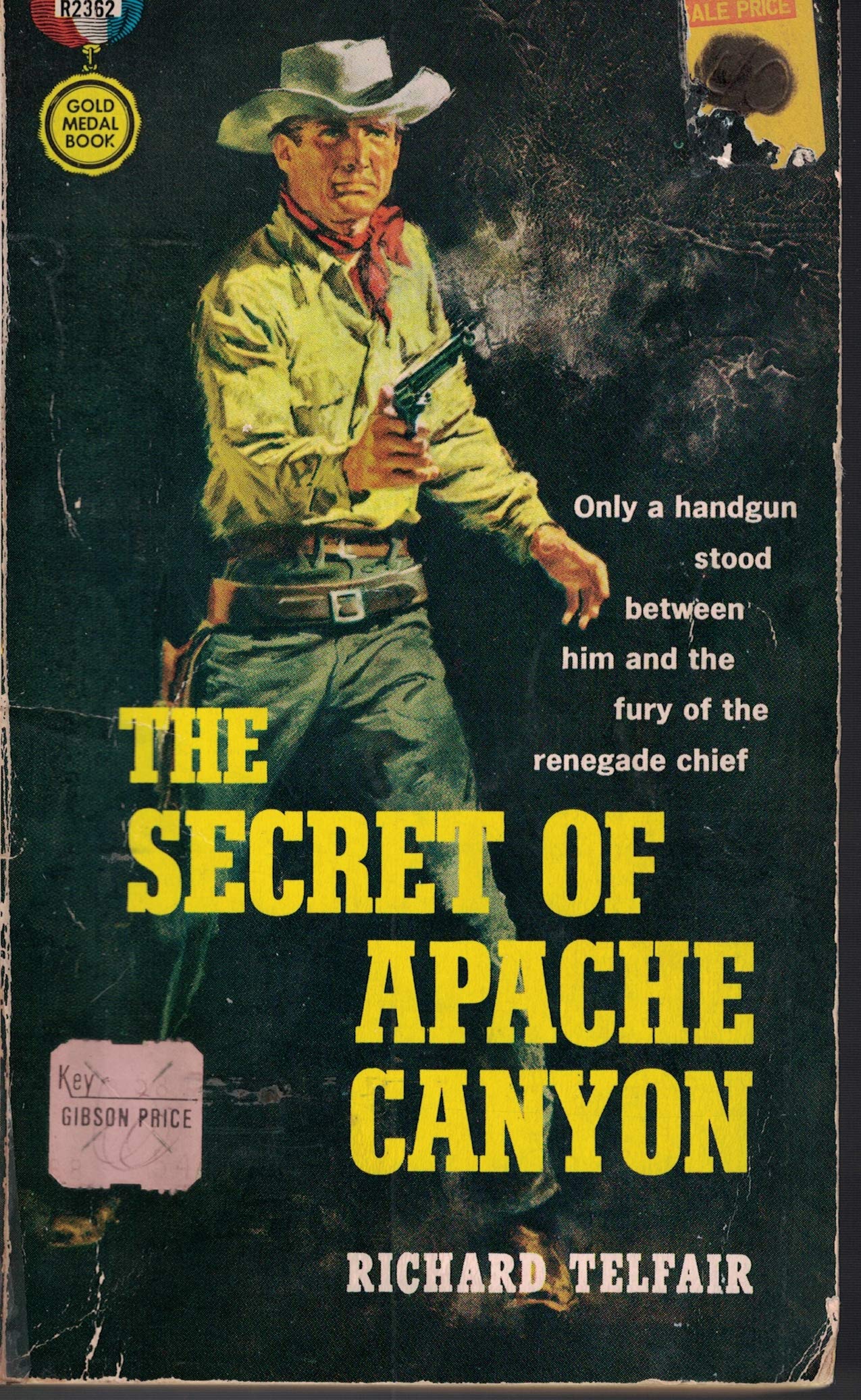 Secret Of Apache Canyon by Richard Telfair | Goodreads
