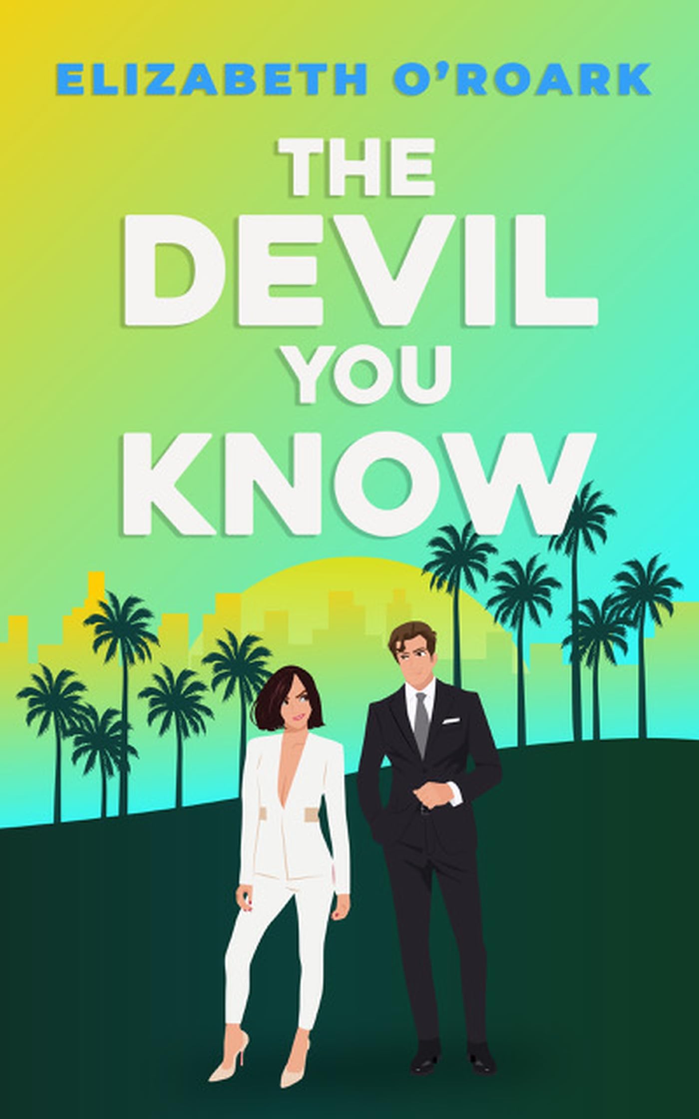 The Devil You Know (The Devils, #3)