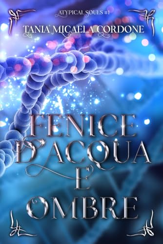 Fenice d'Acqua e Ombre