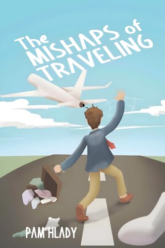 The Mishaps of Traveling
