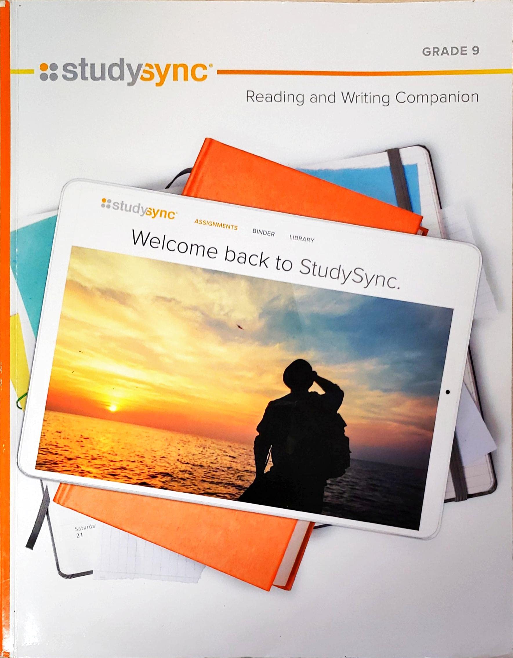 StudySync Core ELA Grade 9, Reading and Writing Companion, Units 16 by