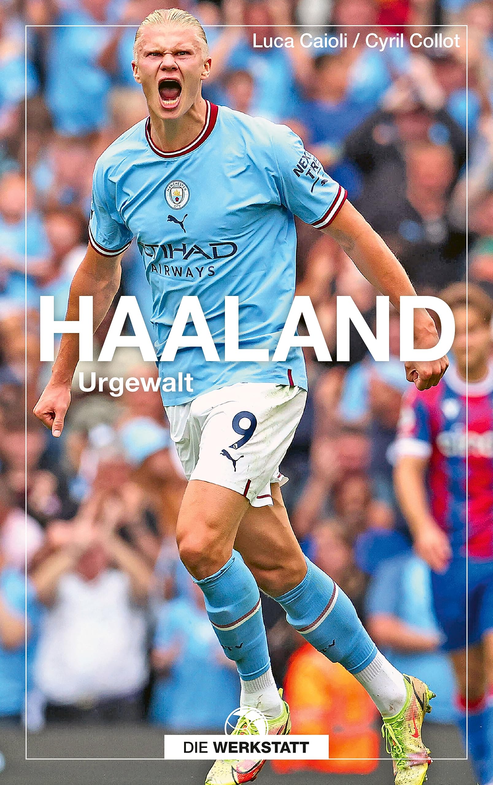 Haaland: Urgewalt